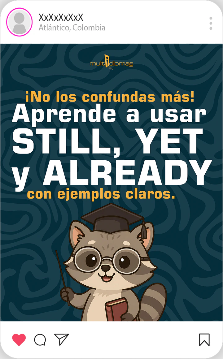 Pieza de Multidiomas sobre still, yet y already, con un búho ilustrado